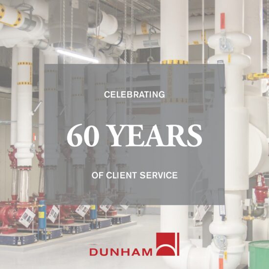 Dunham Celebrates 60 Years of Client Service